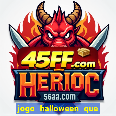jogo halloween que paga dinheiro de verdade